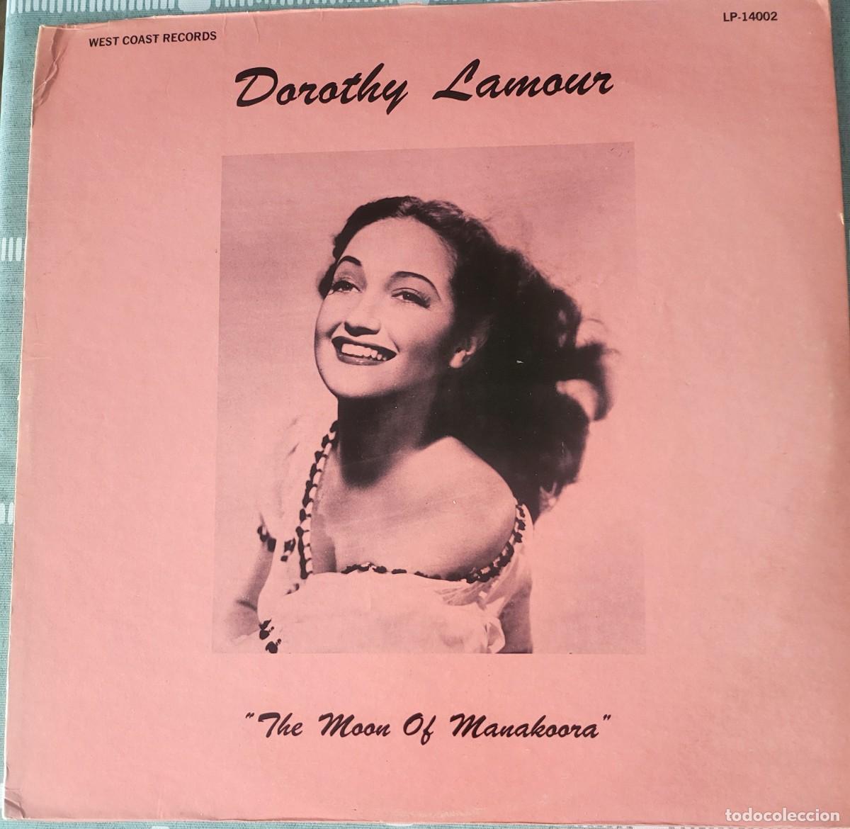 Discos de vinilo: Dorothy Lamour Lp sello West Coast records editado USA...