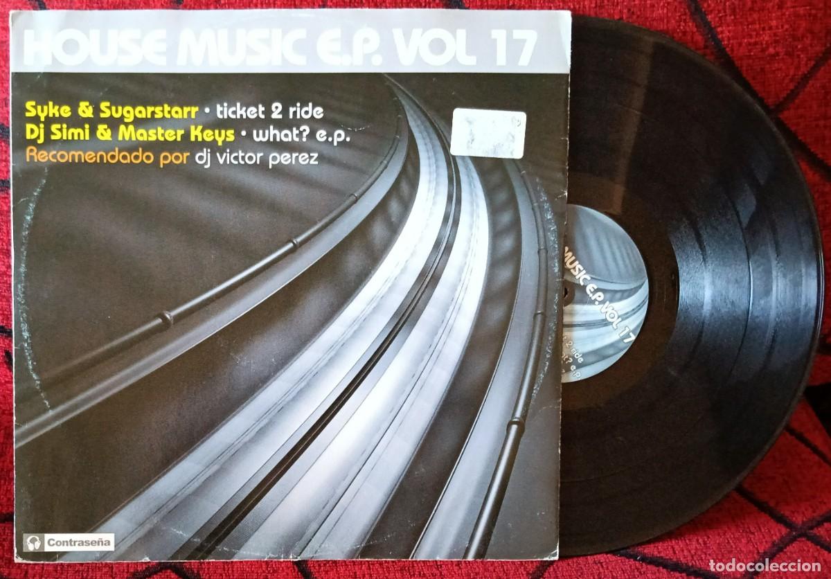 Discos de vinilo: HOUSE MUSIC E.P. VOL. 17 MAXI SINGLE VINILO 2004 Syke & Sugarstarr DJ Simi & Master Keys