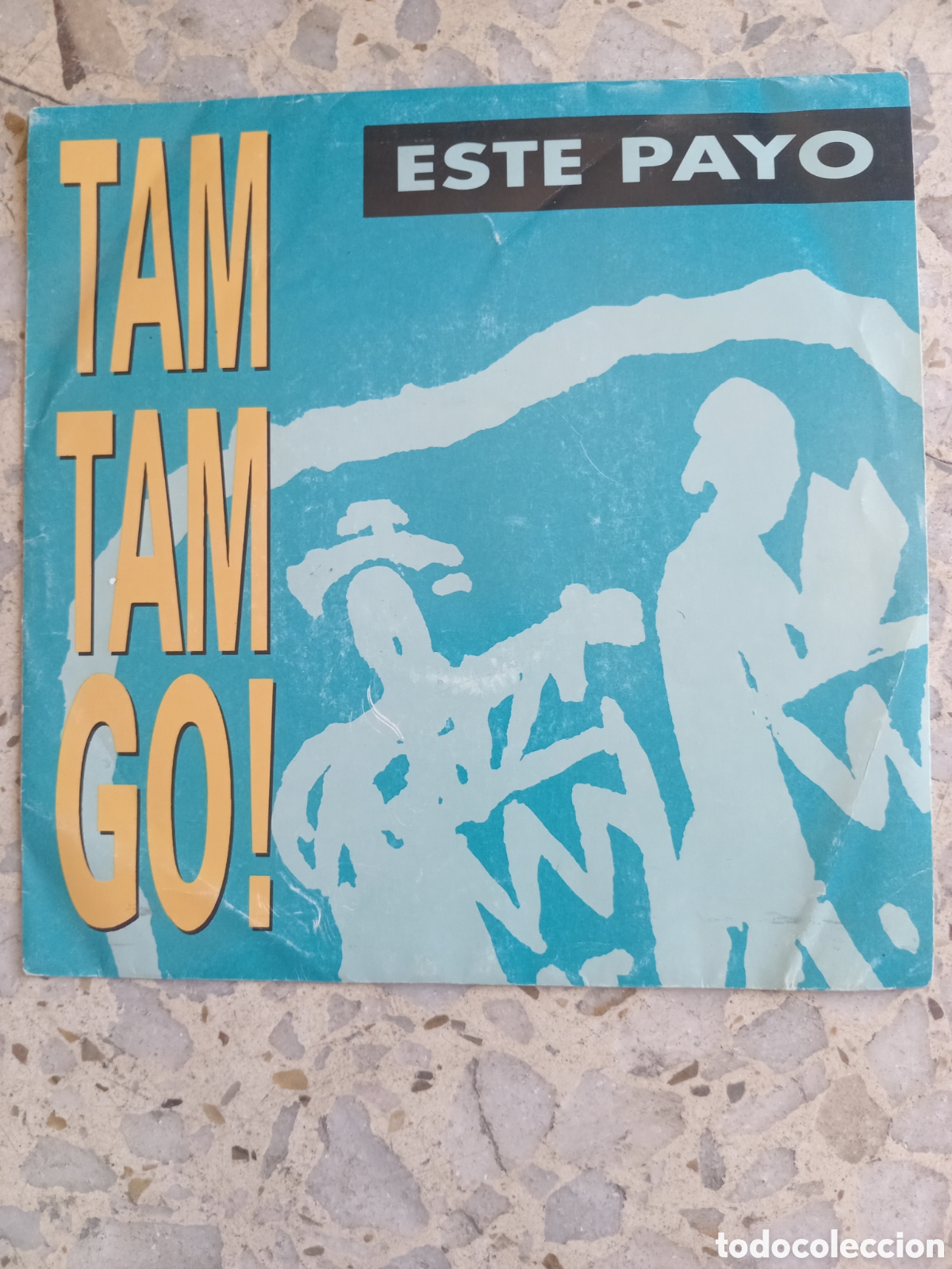 Discos de vinilo: SGL TAM TAM GO ESTE PAYO 1990