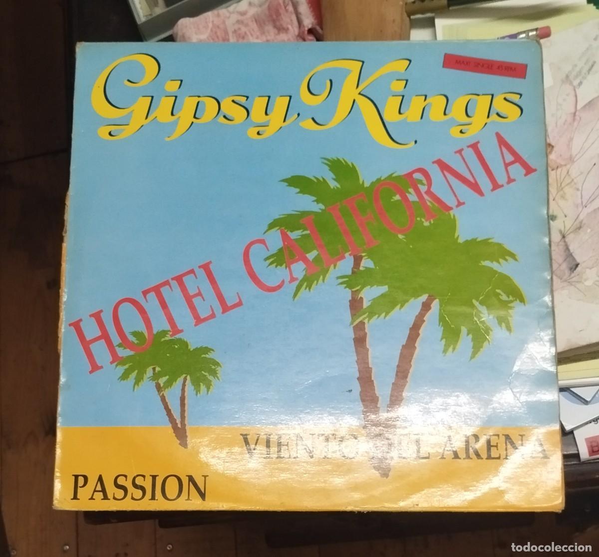 Discos de vinilo: Gipsy Kings - Maxi Single 45 RPM - Hotel California