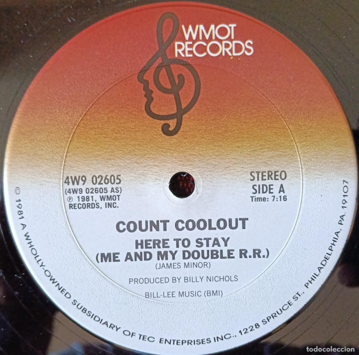 Discos de vinilo: COUNT COOLOUT ** Here To Stay (Me And My Double R.R.) ** MAXI SINGLE VINILO 1981 USA