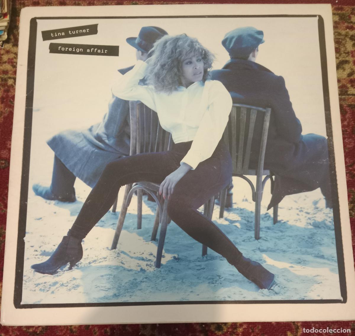 Discos de vinilo: Tina Turner &ndash; Foreign Affair Lp Espa&ntilde;a 1989