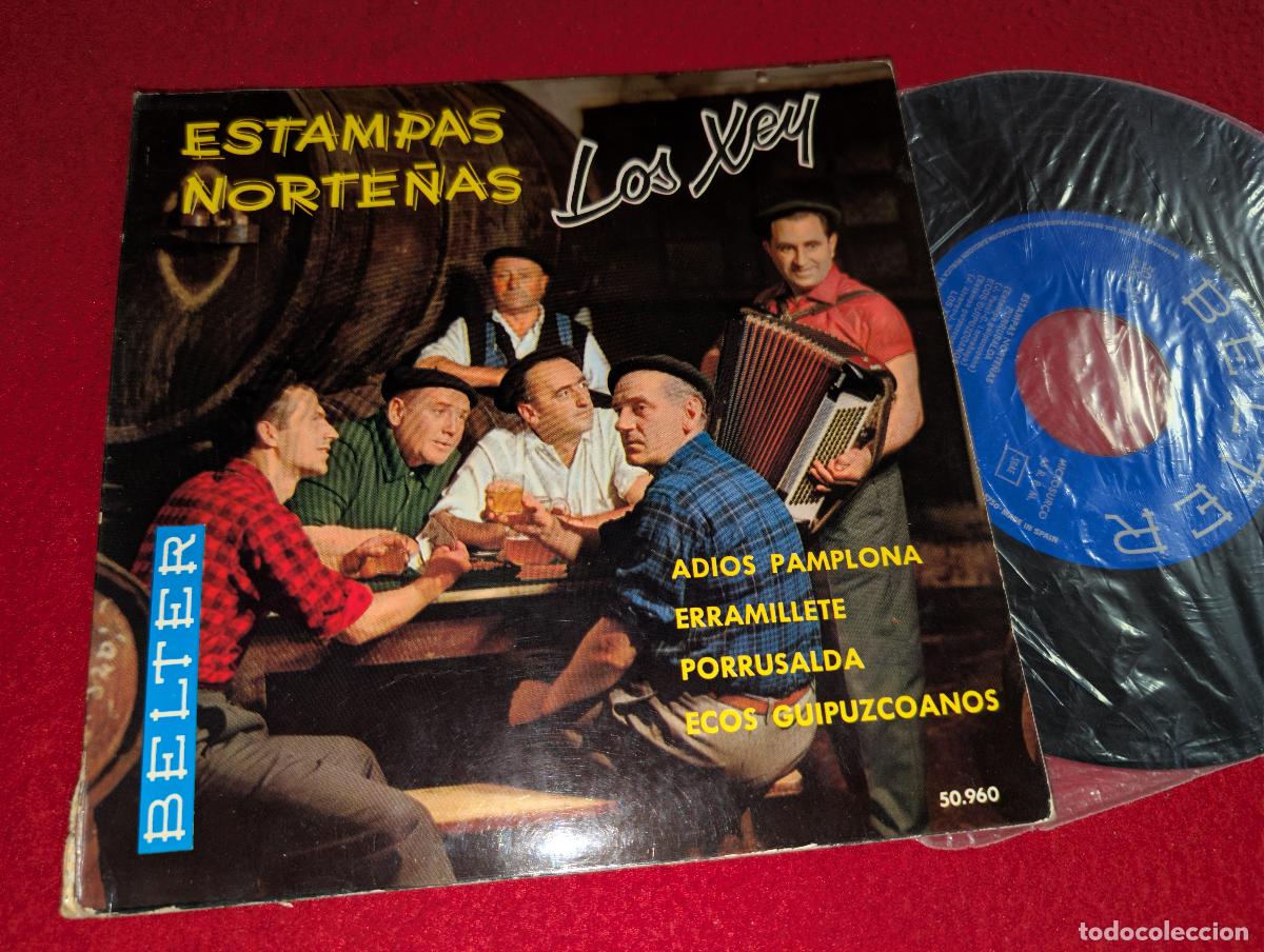 Discos de vinilo: LOS XEY Estampas norte&ntilde;as. Adios Pamplona/Erramillete +2 EP 1961 Belter GATEFOLD