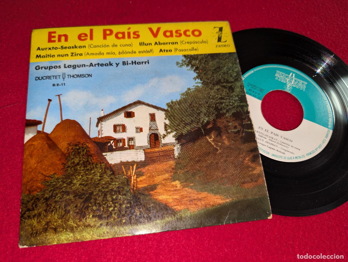 Discos de vinilo: LAGUN ARTEAK + BI HARRI En el Pais Vasco Euskadi. Aurxto Seaskan/Atzo +2 EP 7'' 1962 Ducretet SPAIN