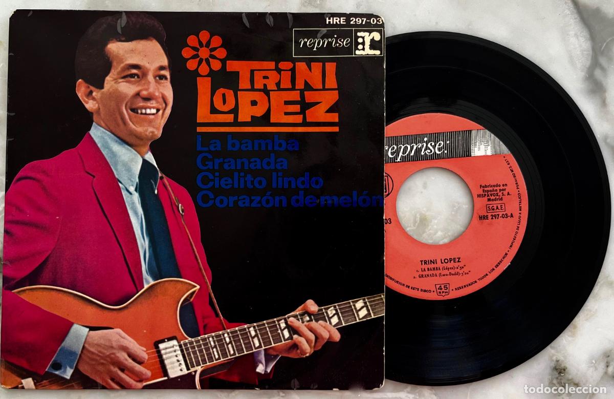 Discos de vinilo: TRINI LOPEZ. LA BAMBA + 3 TEMAS. EP ORIGINAL ESPA&Ntilde;A 1964