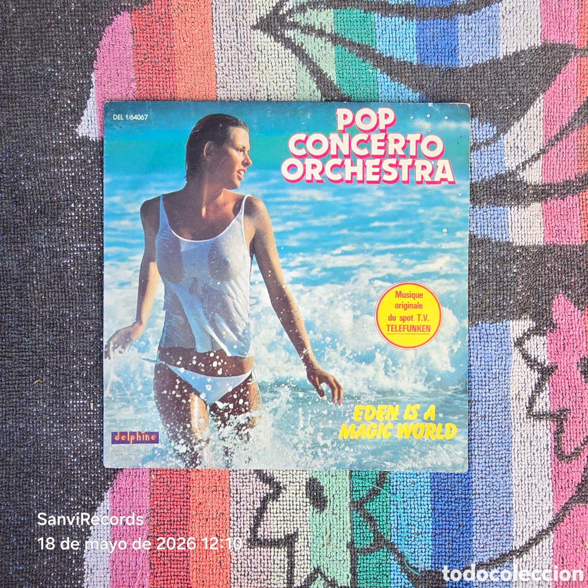 Discos de vinilo: [SINGLE] POP CONCERTO ORCHESTRA: EDEN IS A MAGIC WORLD - SHE WEARS A RAINBOW (DELPHINE) (1982)