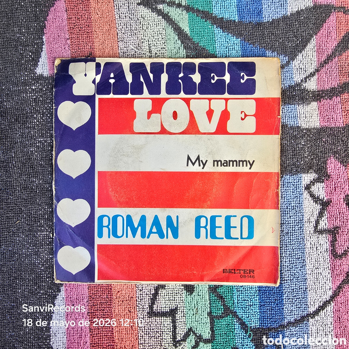 Discos de vinilo: [SINGLE] ROMAN REED: YANKEE LOVE - MY MAMMY (BELTER) (1972)