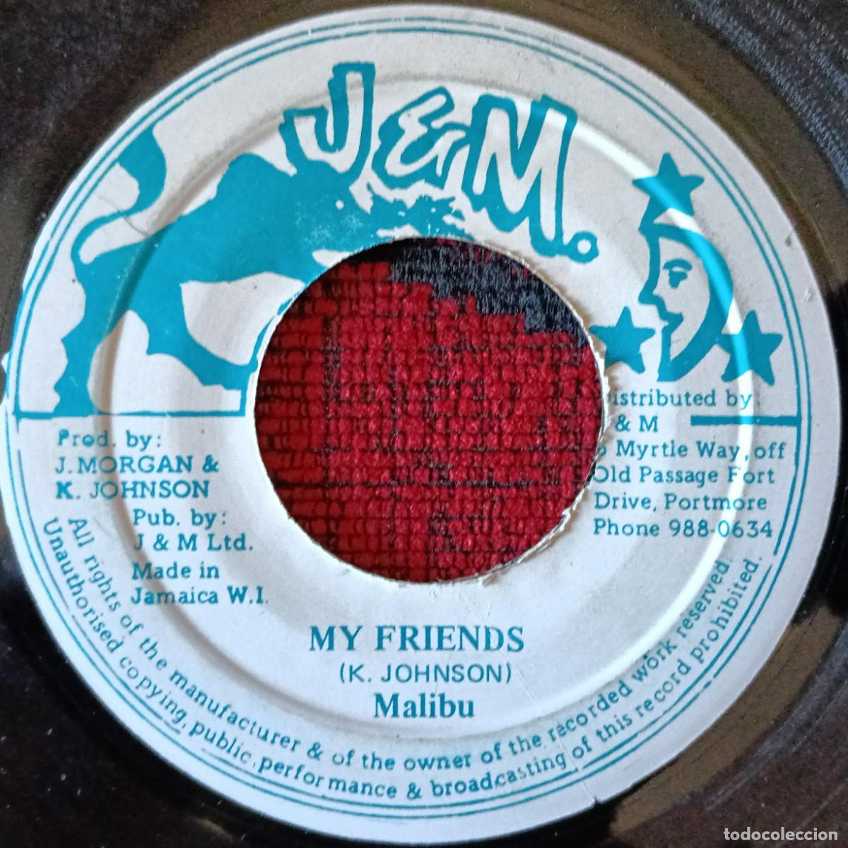 Discos de vinilo: MALIBU / TAXI GANG ** My Friends / Version ** SINGLE VINILO JAMAICA