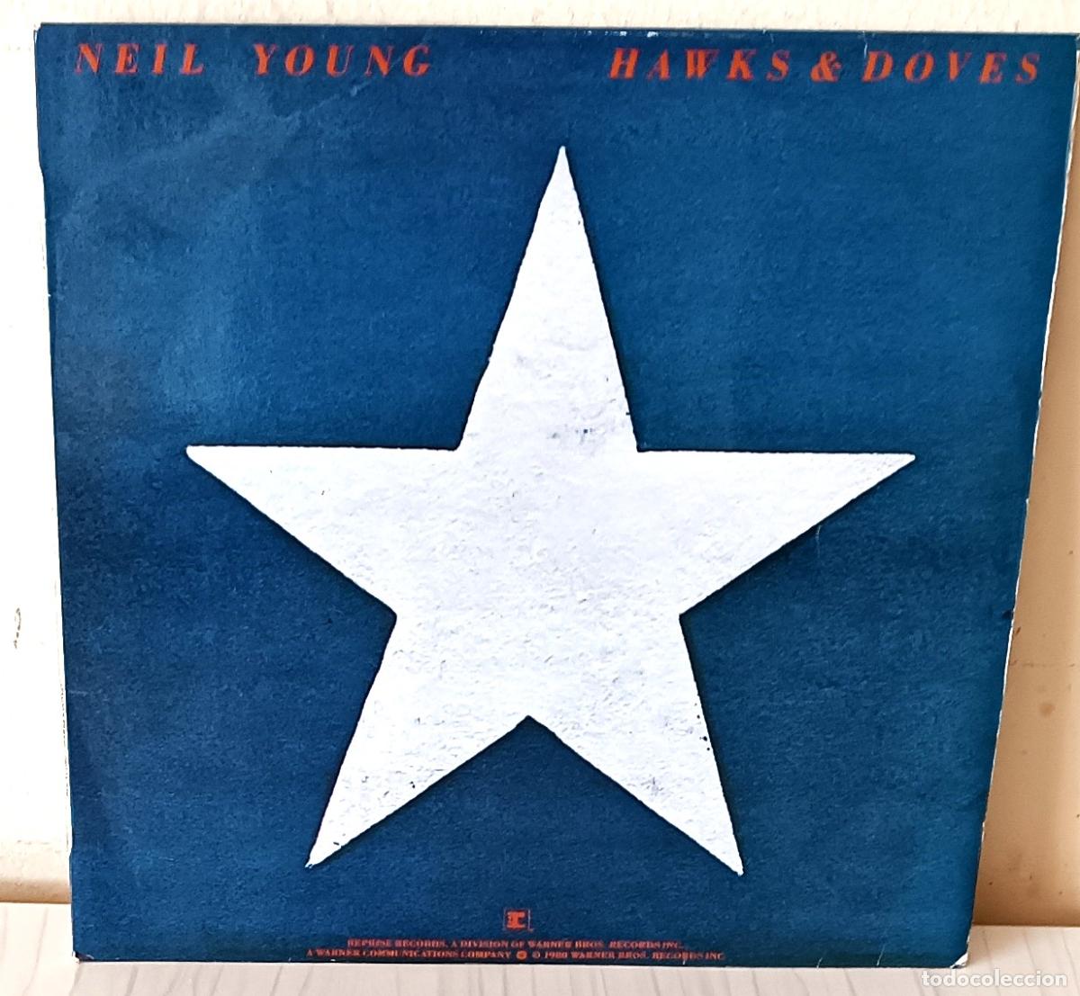 Discos de vinilo: NEIL YOUNG - HAWKS & DOVES W B - 1980