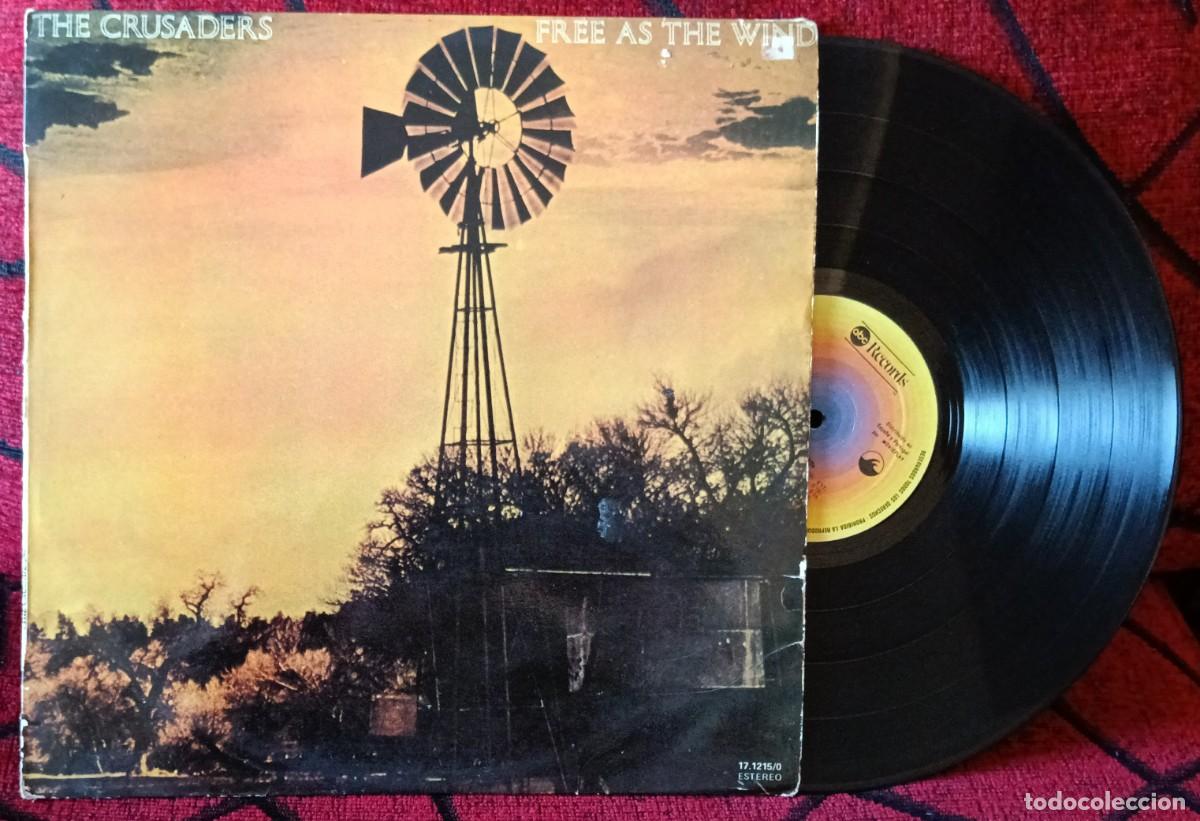 Discos de vinilo: THE CRUSADERS ** Free As The Wind ** VINILO LP 1977