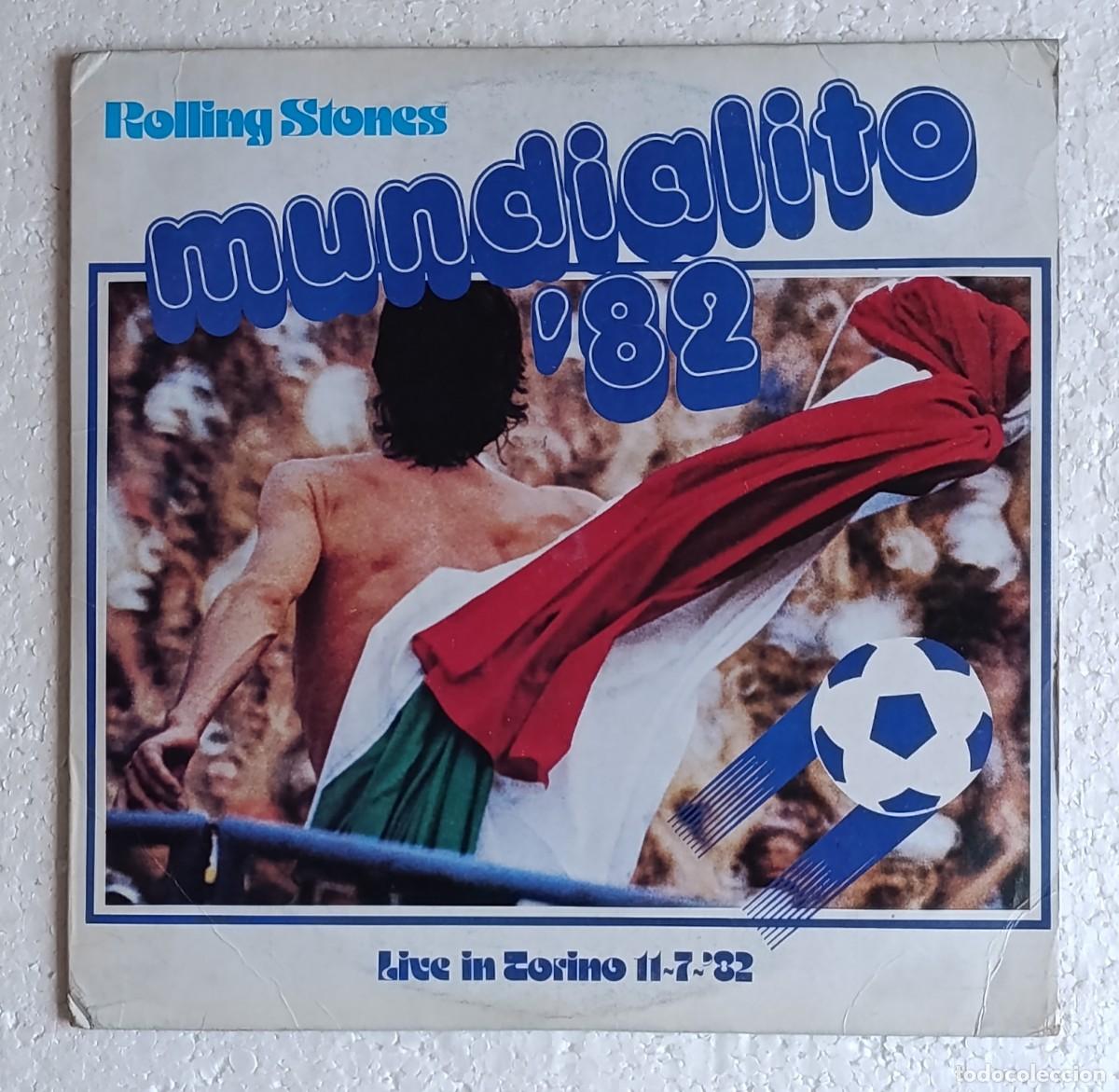 Discos de vinilo: The Rolling Stones. Mundialito 82