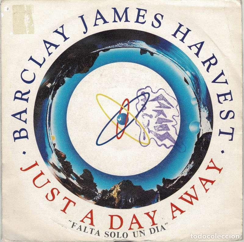 Discos de vinilo: Barclay James Harvest - Just a Day Away. Single