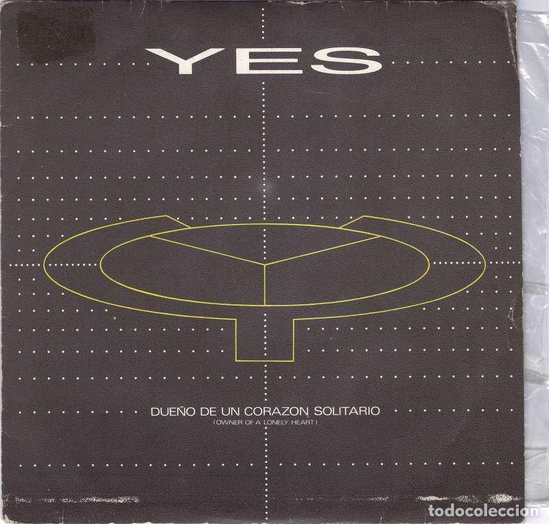 Discos de vinilo: Yes - Due&ntilde;o de un coraz&oacute;n solitario (Owner of a Lonely Heart). Single
