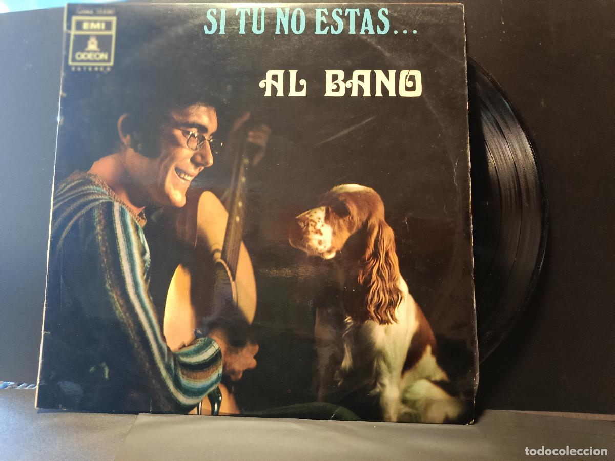 Discos de vinilo: LP - AL BANO-S&Iacute; T&Uacute; NO ESTAS...-1969-12 CANCIONES EMI PEPETO