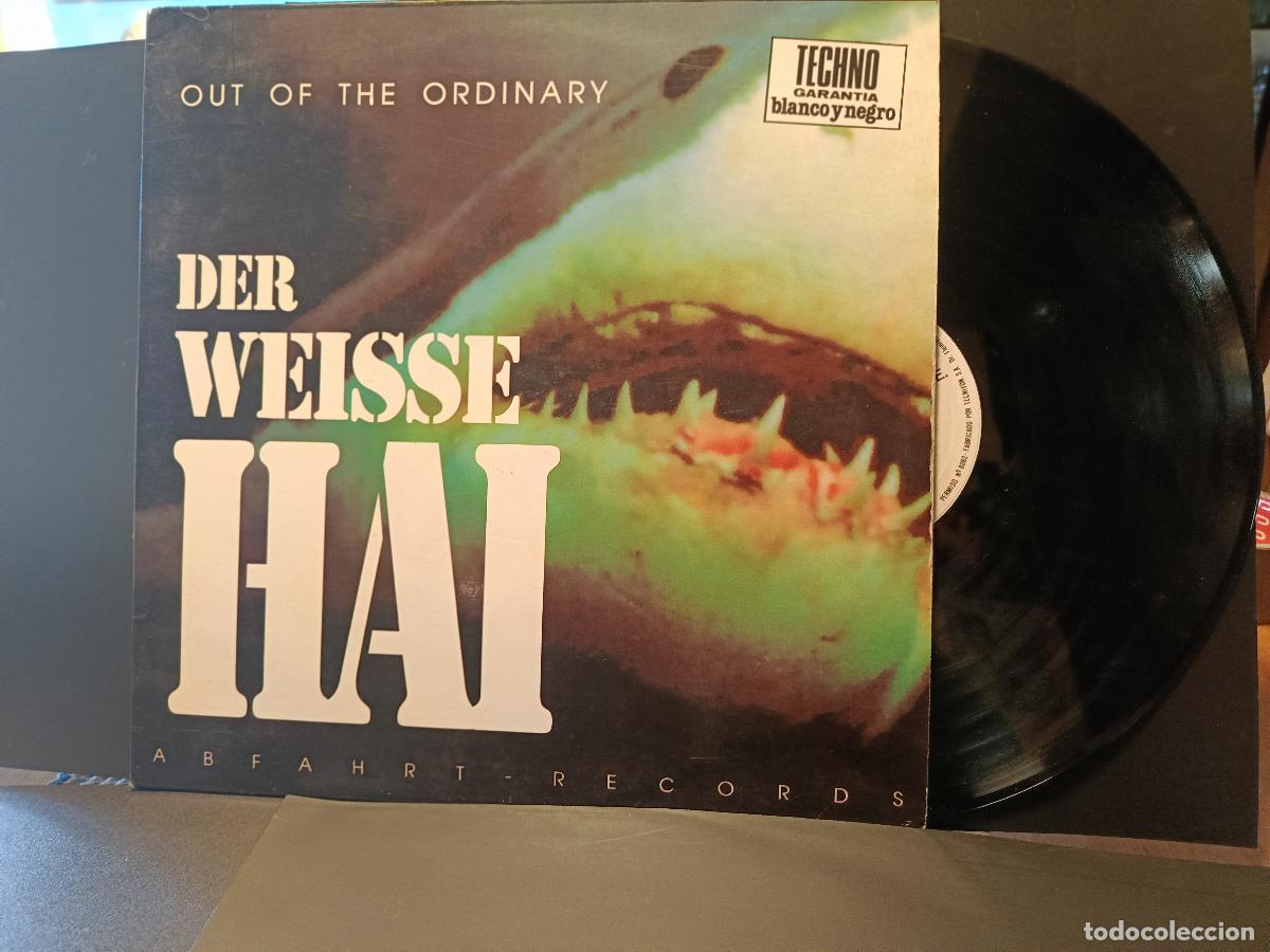 Discos de vinilo: Out Of The Ordinary - Der Weisse Hai - 1992 MAXI BLANCO Y NEGRO PEPETO