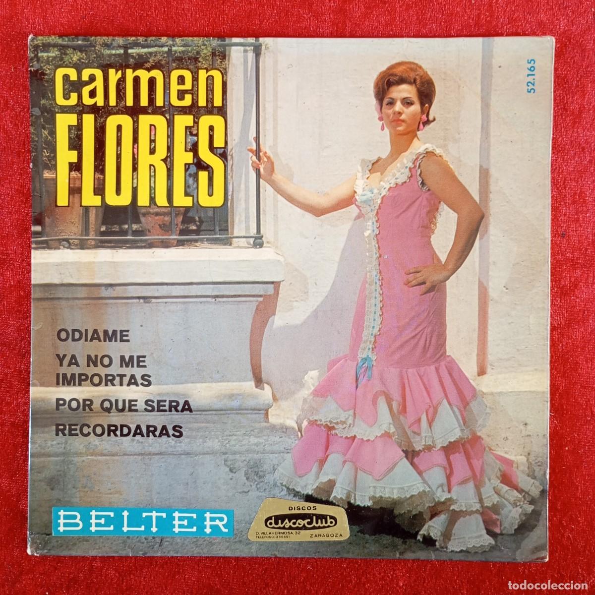 Discos de vinilo: CARMEN FLORES - ODIAME, YA NO ME IMPORTAS, POR QUE SERA... - 52.165 - SINGLE - DISCO VINILO / 4307