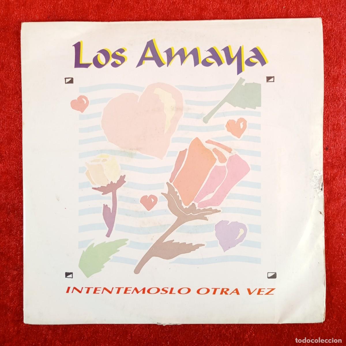 Discos de vinilo: LOS AMAYA - INTENTEMOSLO OTRA VEZ - 10.2557 - SINGLE - DISCO VINILO / 4316