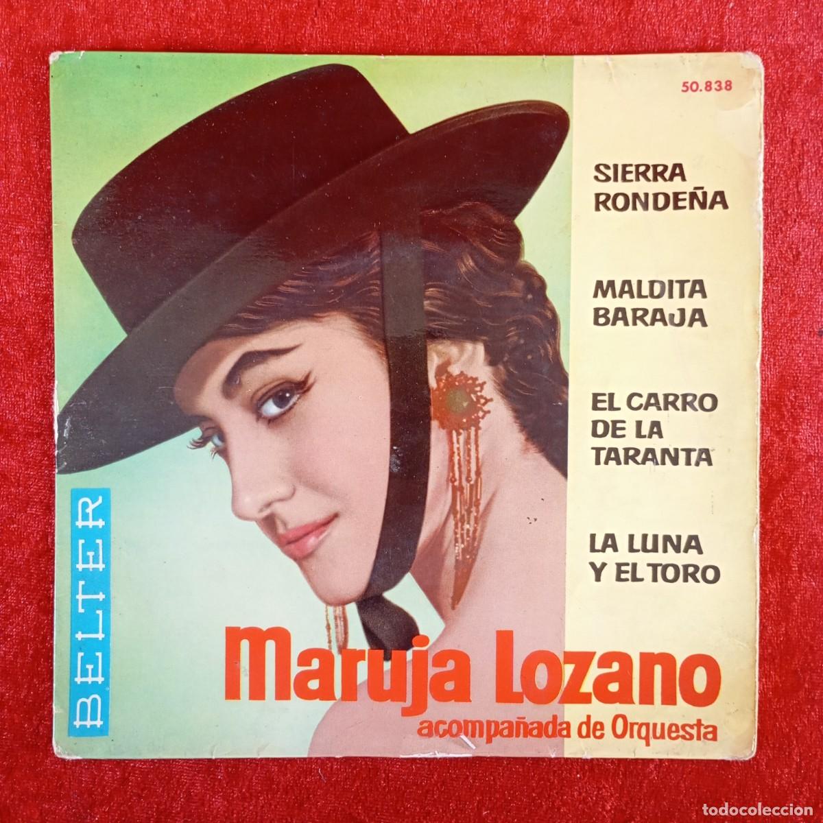 Discos de vinilo: MARUJA LOZANO ACOMPA&Ntilde;ADA DE ORQUESTA - SIERRA RONDE&Ntilde;A - 50.838 - SINGLE - DISCO VINILO / 4322
