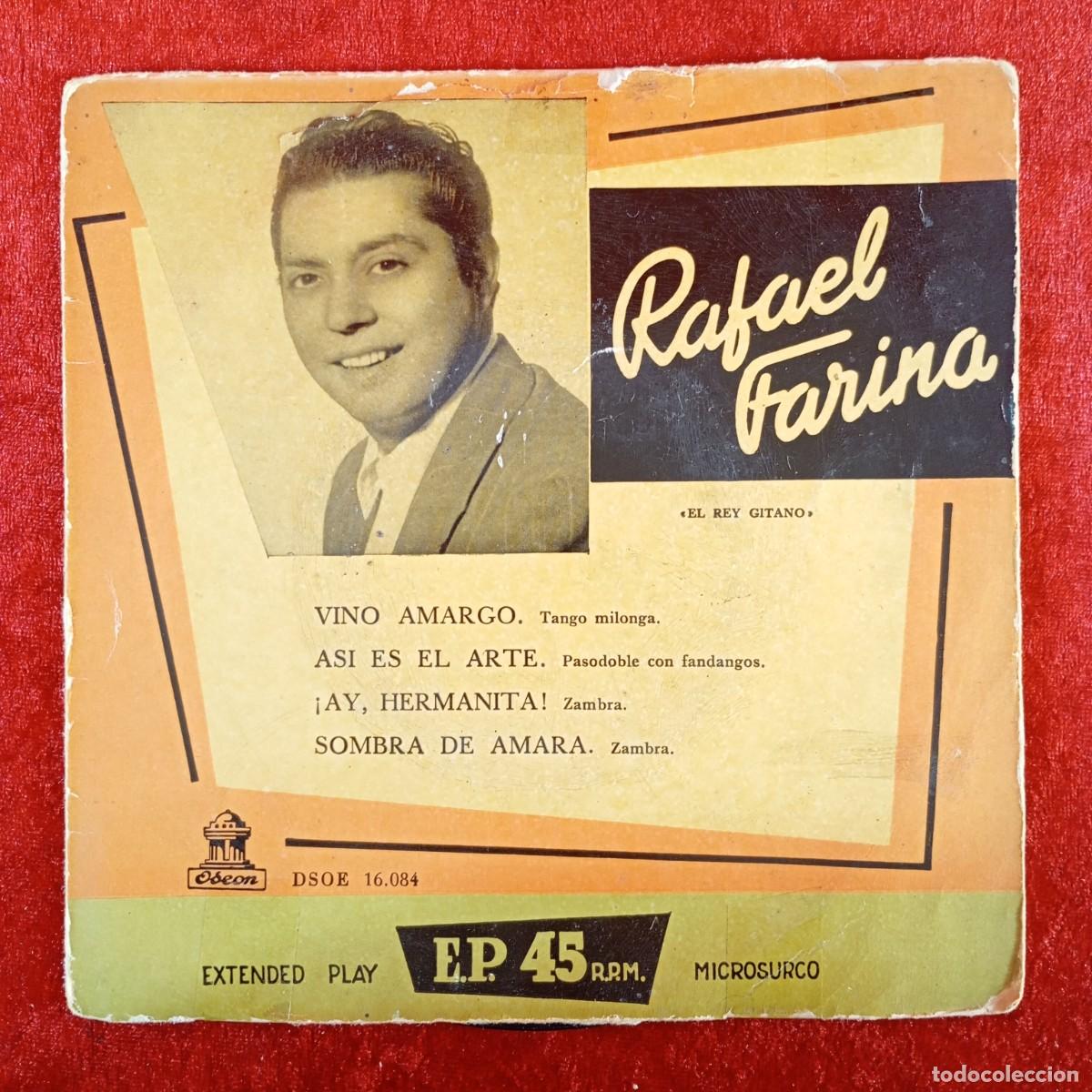 Discos de vinilo: RAFAEL FARINA - VINO AMARGO, ASI ES EL ARTE... - DSOE 16.084 - SINGLE - DISCO VINILO / 4341