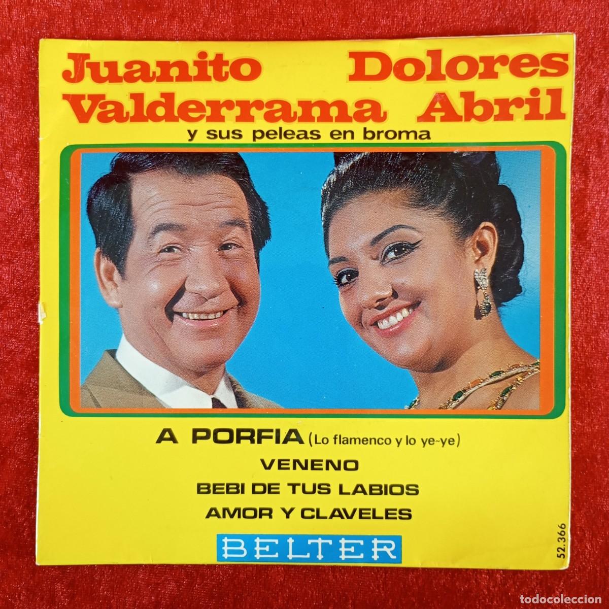 Discos de vinilo: JUANITO VALDERRAMA, DOLORES ABRIL - A PORFIA, VENENO... - 52.366 - SINGLE - DISCO VINILO / 4344