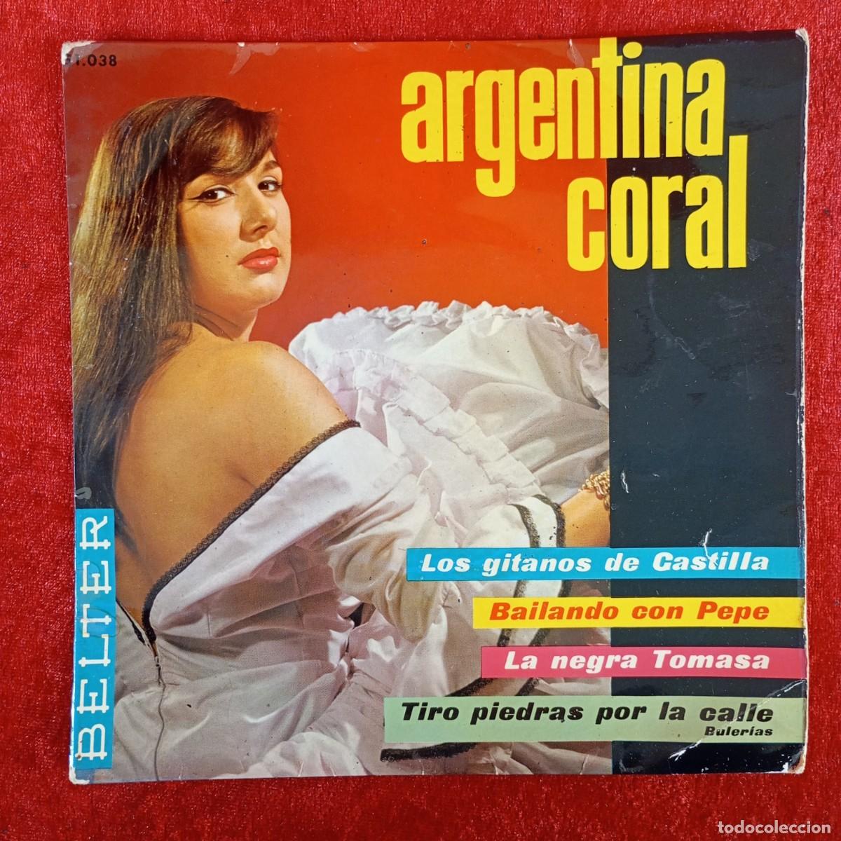 Vinyl records: ARGENTINA CORAL - LOS GITANOS DE CASTILLA, BAILANDO CON PEPE - 51.038 - SINGLE - DISCO VINILO / 4345