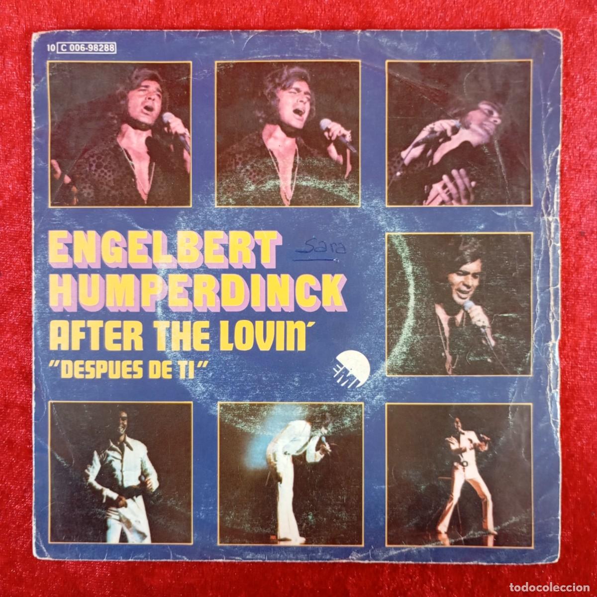 Disques de vinyle: ENGELBERT HUMPERDINCK - AFTER THE LOVIN' - 10 C 006-98.288 - SINGLE - DISCO VINILO / 4351