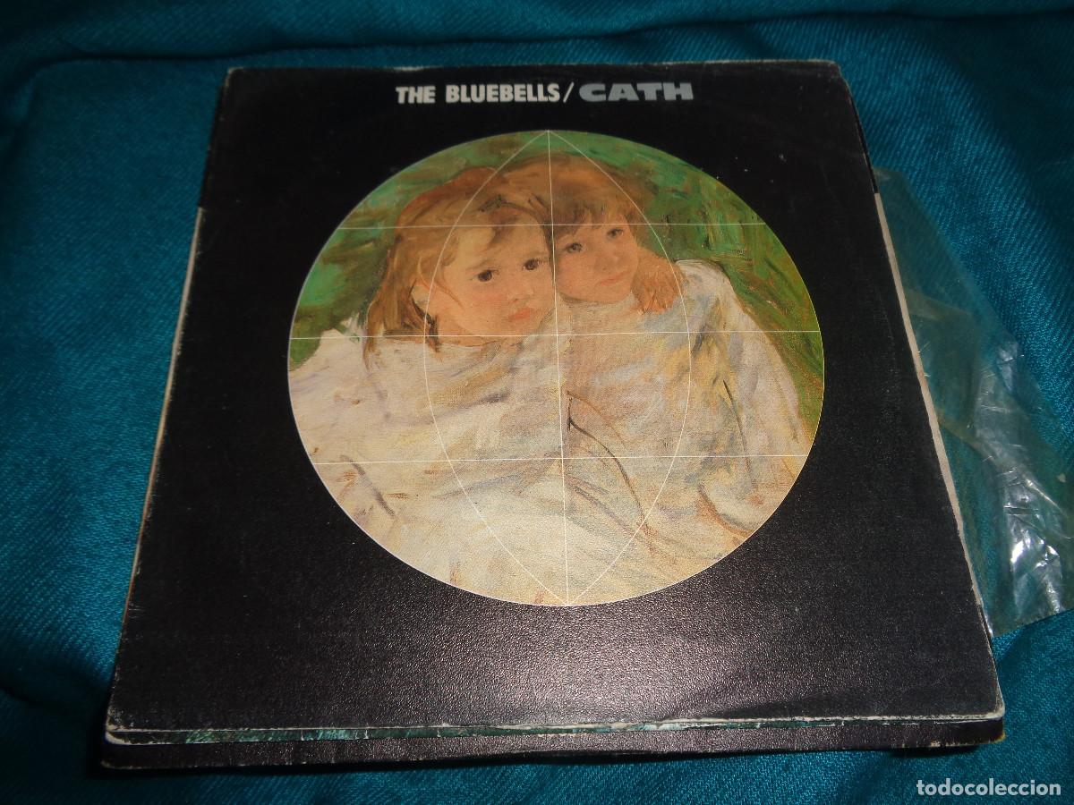 Discos de vinilo: THE BLUEBELLS. CATH / WILL SHE ALWAYS BE WAITING. LONDON, 1984. SPAIN. IMPECABLE(#)