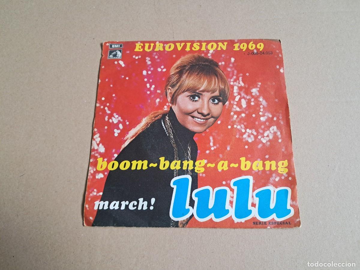 Discos de vinilo: LULU - BOOM BANG A BANG ( EUROVISION 69 ) SINGLE 1969 EDICION ESPA&Ntilde;OLA