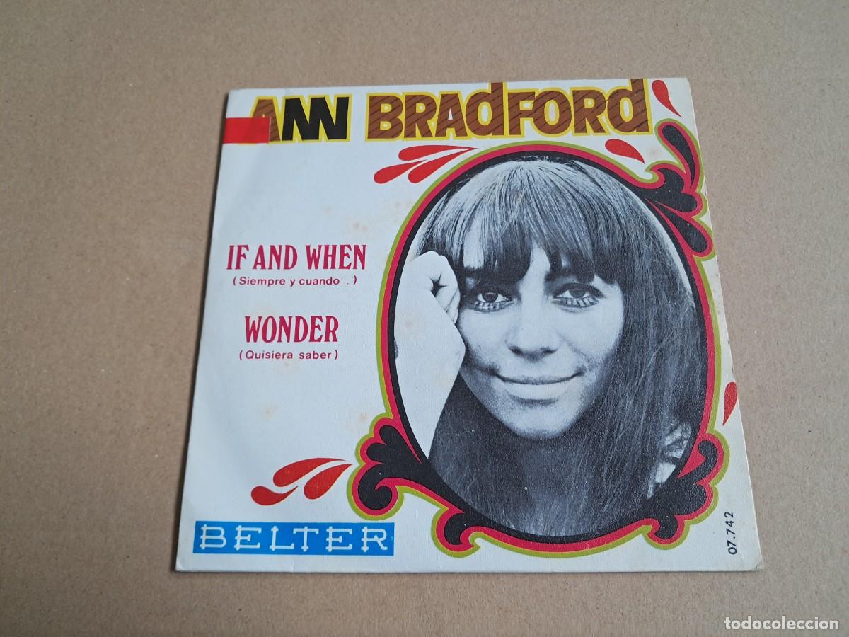 Discos de vinilo: ANN BRADFORD - IF AND WHEN ( SIEMPRE Y CUANDO ) SINGLE 1970 EDICION ESPA&Ntilde;OLA