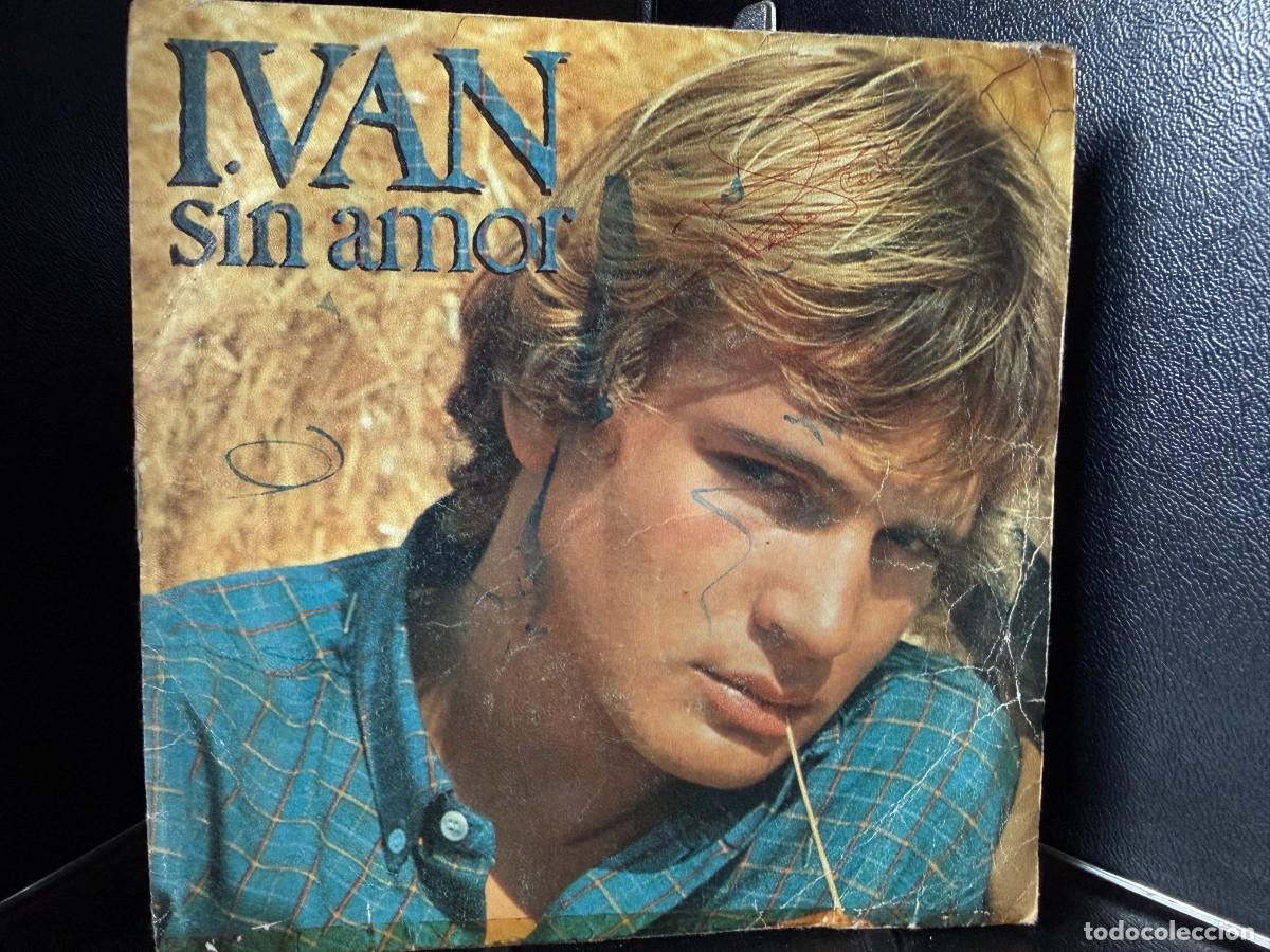 Discos de vinilo: EP Vinilo Iv&aacute;n &ndash; &ldquo;Sin amor&rdquo;