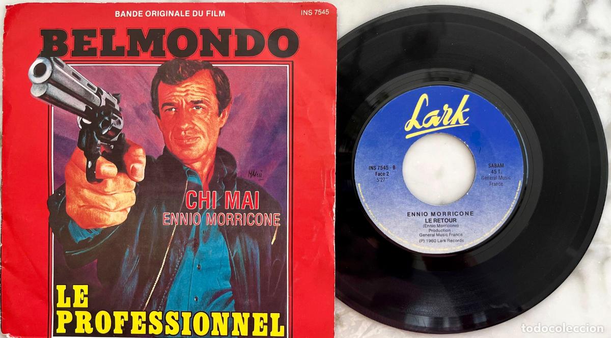 Discos de vinilo: LE PROFESSIONNEL. ENNIO MORRICONE. BELMONDO. BANDA SONORA. SINGLE FRANCIA 1980