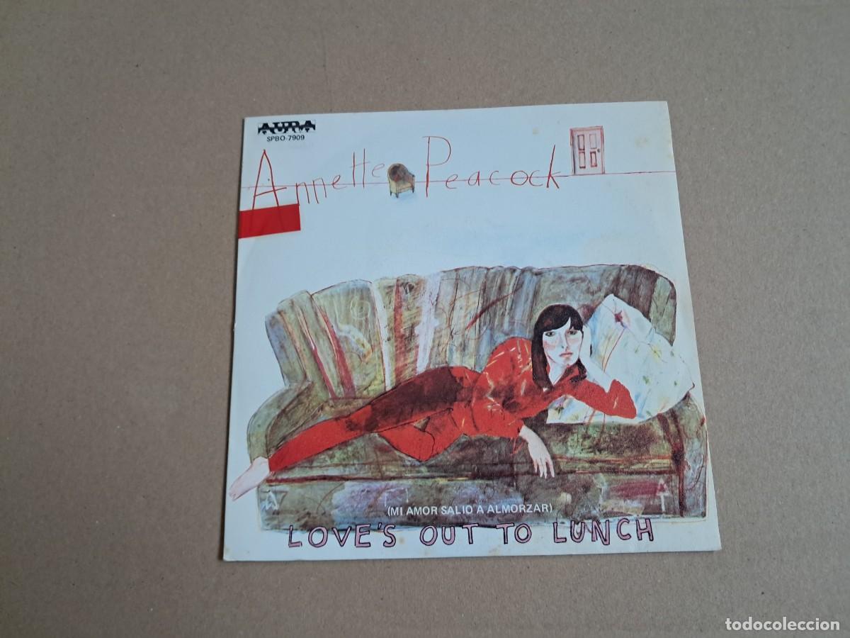 Discos de vinilo: ANNETTE PEACOCK - LOVE&acute;S OUT TO LUNCH SINGLE 1979 EDICION ESPA&Ntilde;OLA