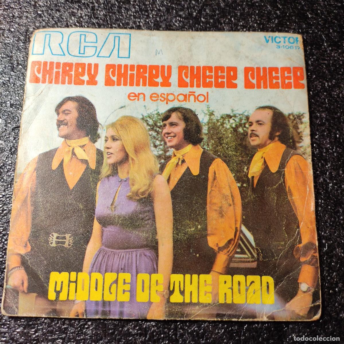 Discos de vinilo: MIDDLE OF THE ROAD // CHIRPY CHIRPY CHEEP CHEEP // 1971 // SINGLE** SOLO CARATULA ** juani