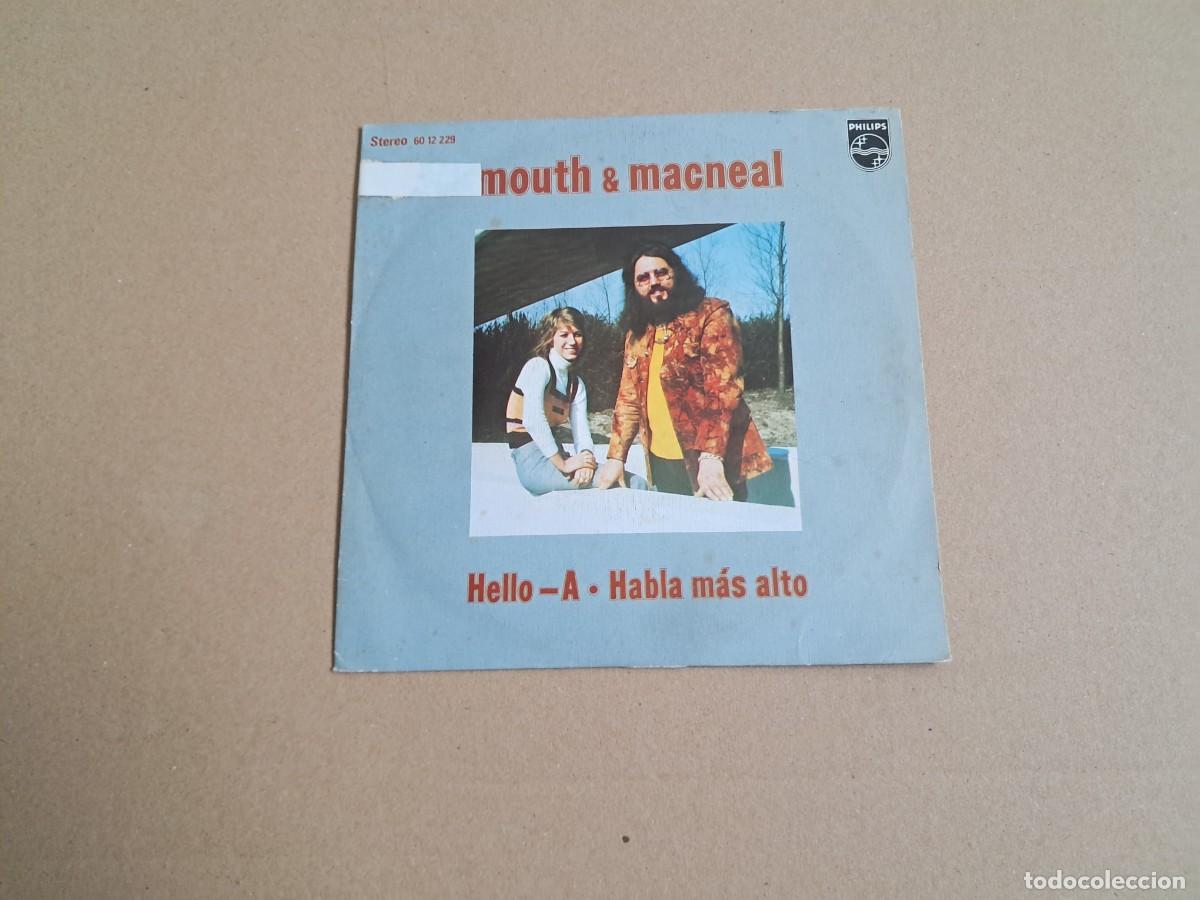 Discos de vinilo: MOUTH & MACNEAL - HELLO SINGLE 1972 EDICION ESPA&Ntilde;OLA