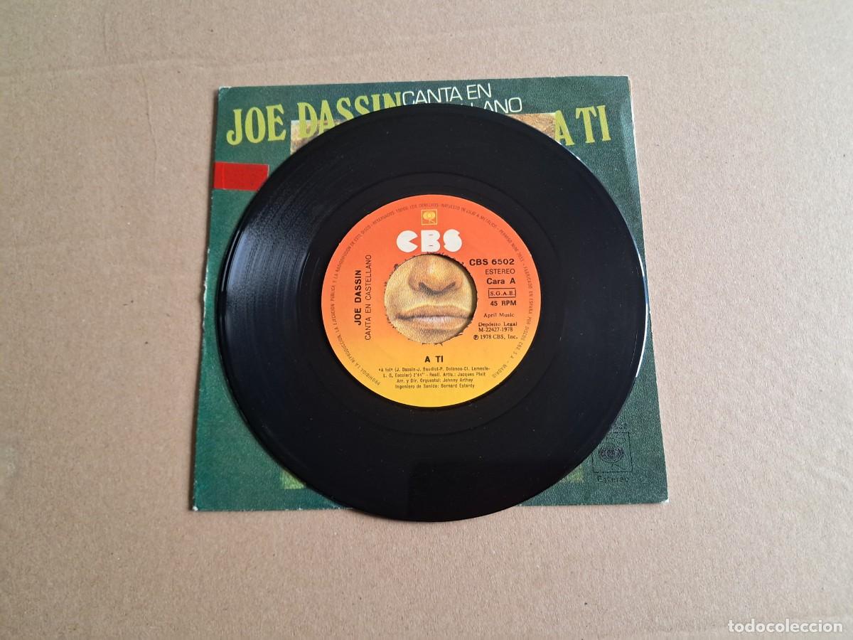 Discos de vinilo: JOE DASSIN - A TI SINGLE 1978 EDICION ESPA&Ntilde;OLA - Foto 2