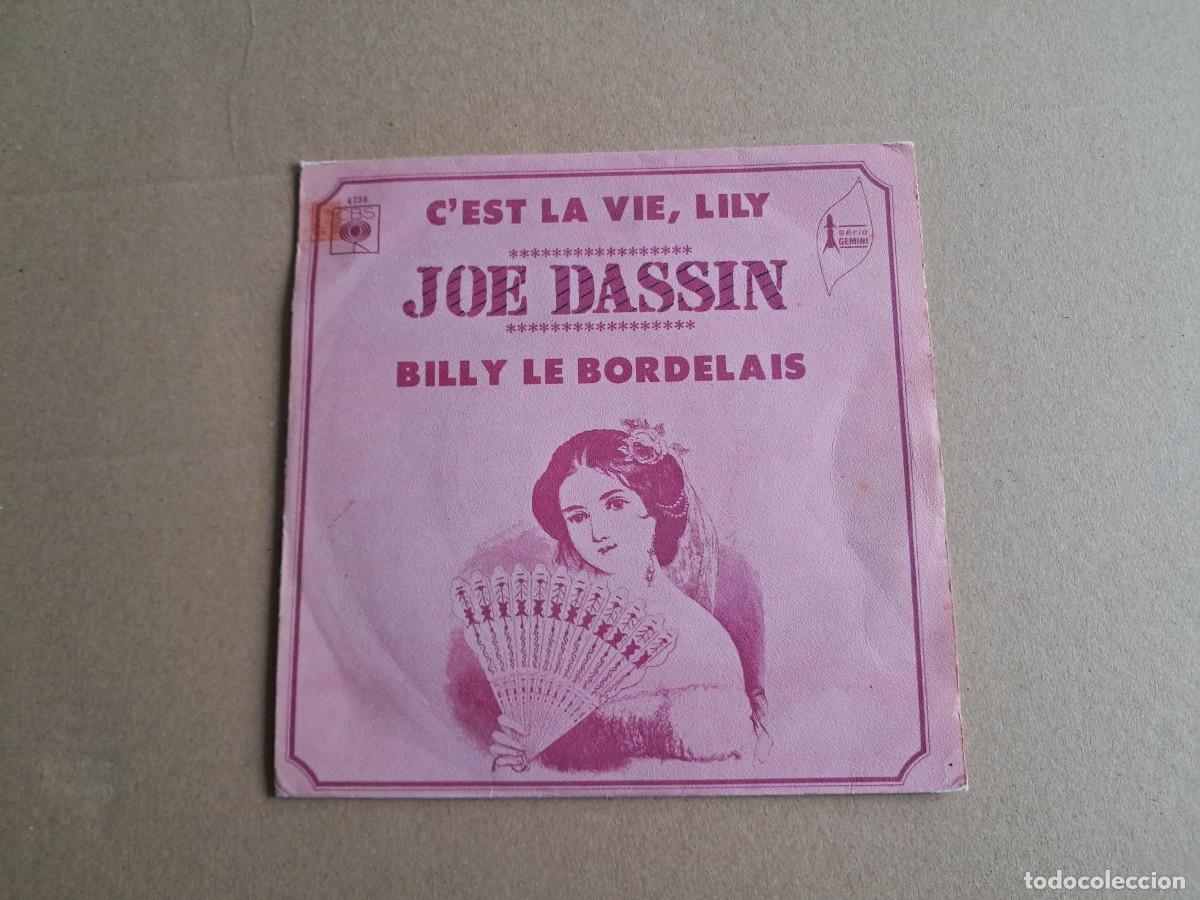 Discos de vinilo: JOE DASSIN - C&acute;EST LA VIE LILY SINGLE EDICION FRANCIA