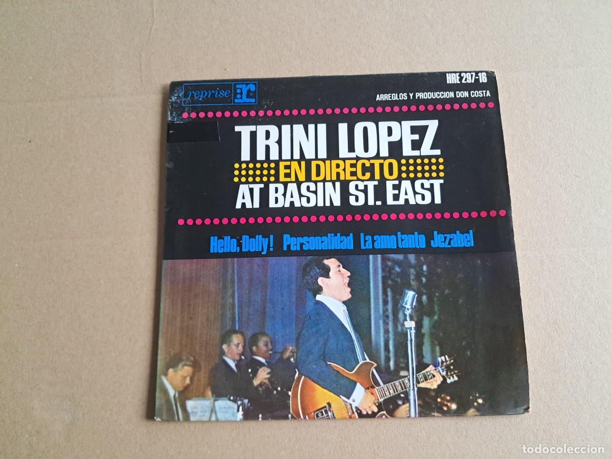 Discos de vinilo: TRINI LOPEZ - EN DIRECTO AT BASIN ST EAST EP 4 TEMAS 1964 EDICION ESPA&Ntilde;OLA