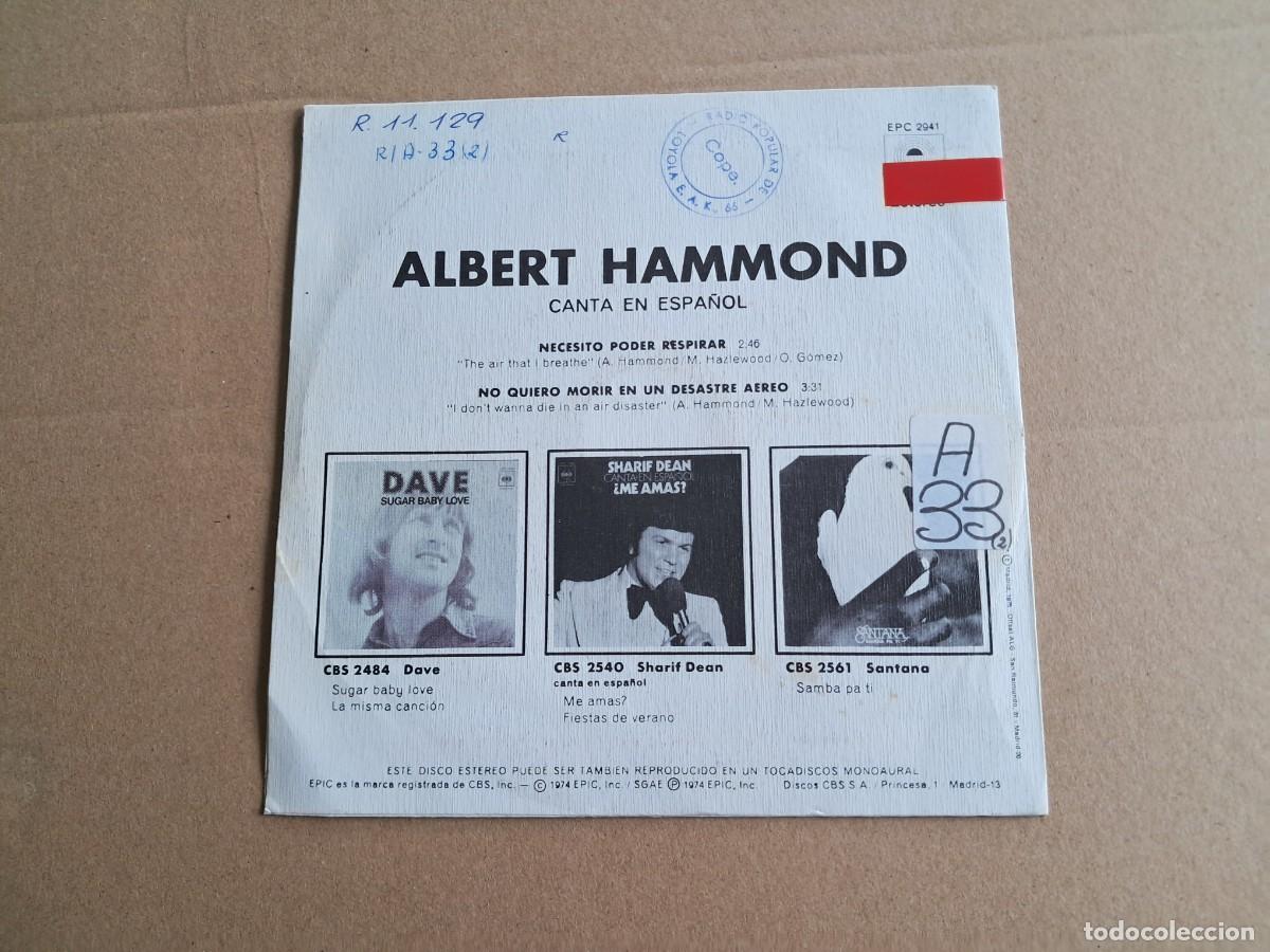 Discos de vinilo: ALBERT HAMMOND - NECESITO PODER RESPIRAR SINGLE 1974 EDICION ESPA&Ntilde;OLA - Foto 3