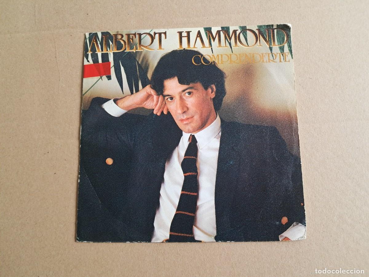 Discos de vinilo: ALBERT HAMMOND - COMPRENDERTE SINGLE PROMOCIONAL 1981 EDICION ESPA&Ntilde;OLA