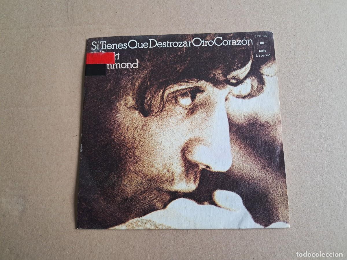 Discos de vinilo: ALBERT HAMMOND - SI TIENES QUE DESTROZAR OTRO CORAZON SINGLE 1973 EDICION ESPA&Ntilde;OLA