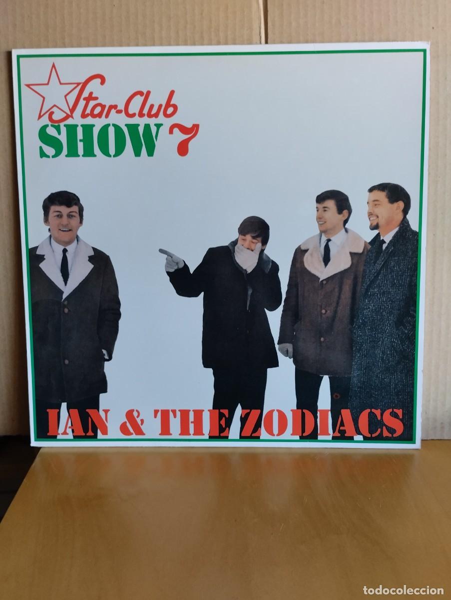 Discos de vinilo: IAN AND THE ZODIACS ----STAR CLUB SHOW 7