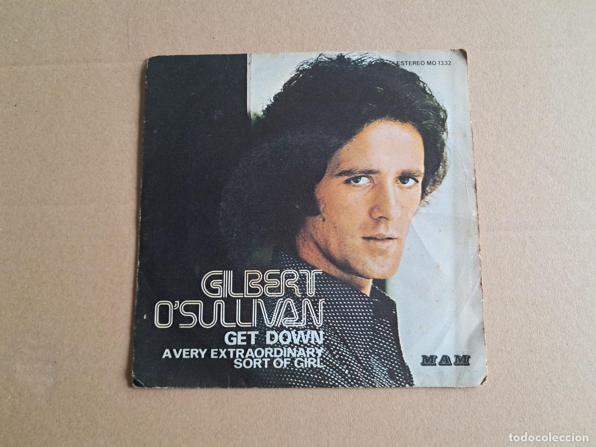 Discos de vinilo: GILBERT O&acute;SULLIVAN - GET DOWN SINGLE 1973 EDICION ESPA&Ntilde;OLA