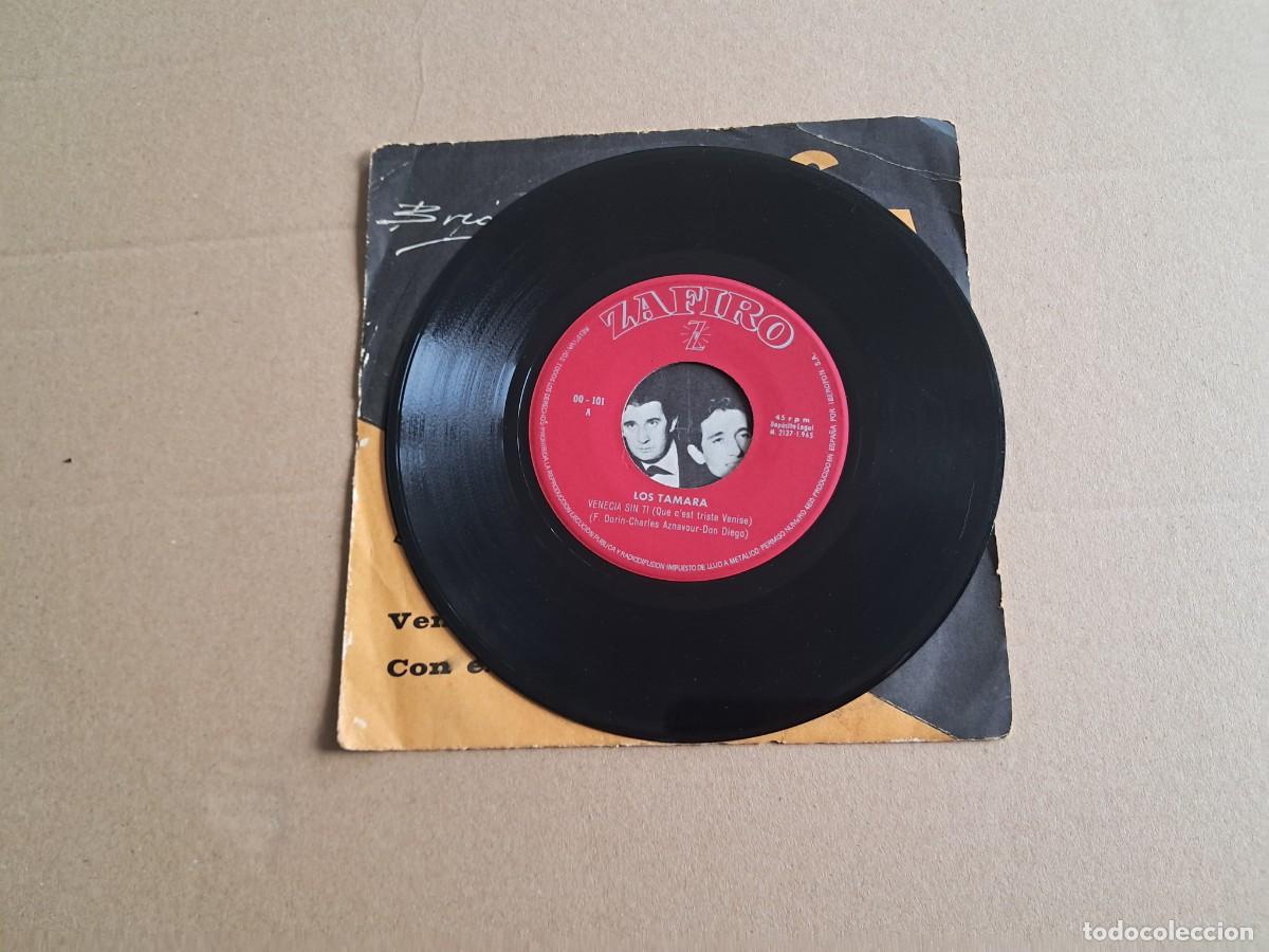 Discos de vinilo: LOS TAMARA - VENECIA SIN TI SINGLE 1965 - Foto 2