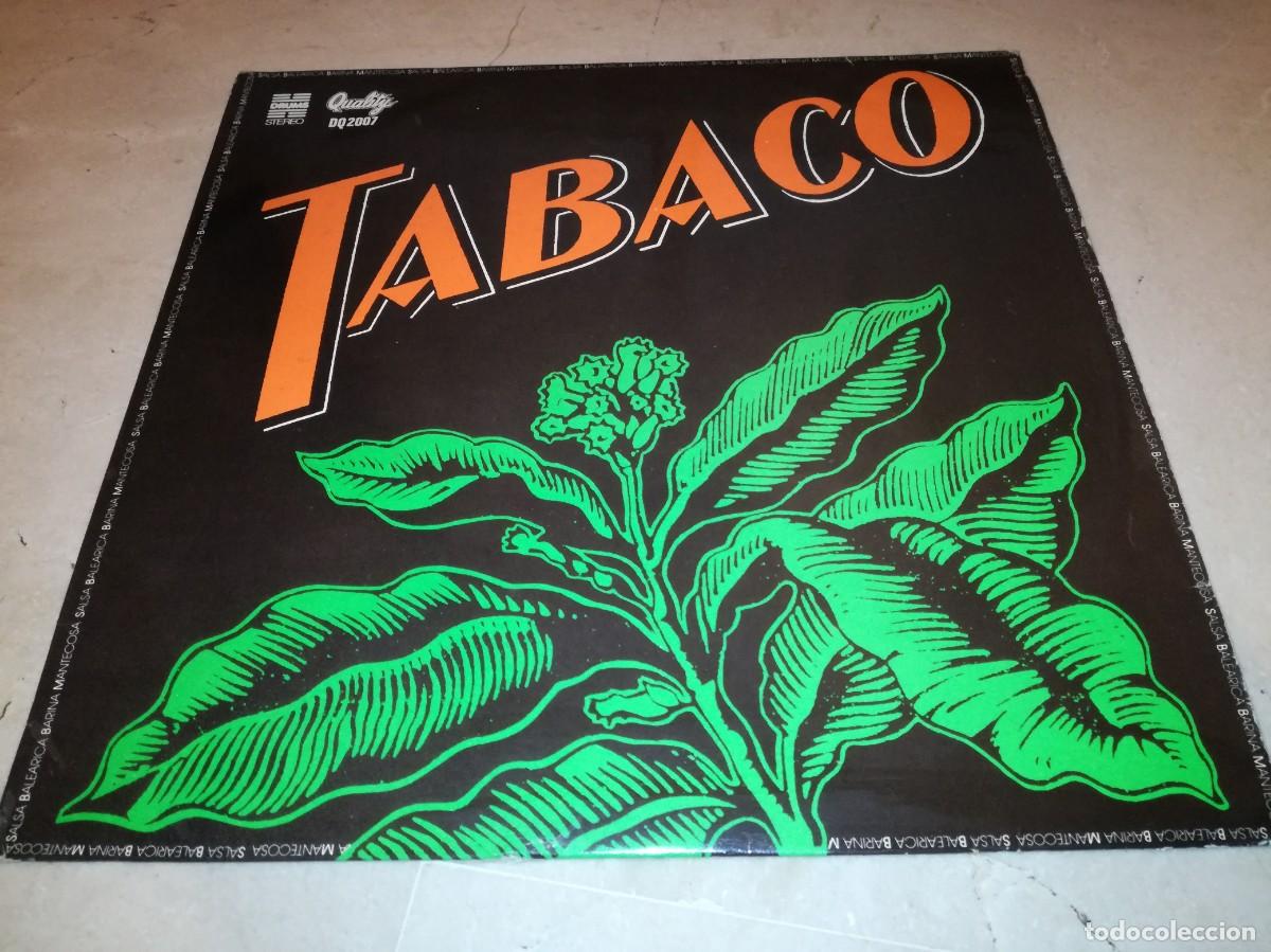 Discos de vinilo: TABACO-ORIGINAL 1979-MUY RARO Y DIF&Iacute;CIL