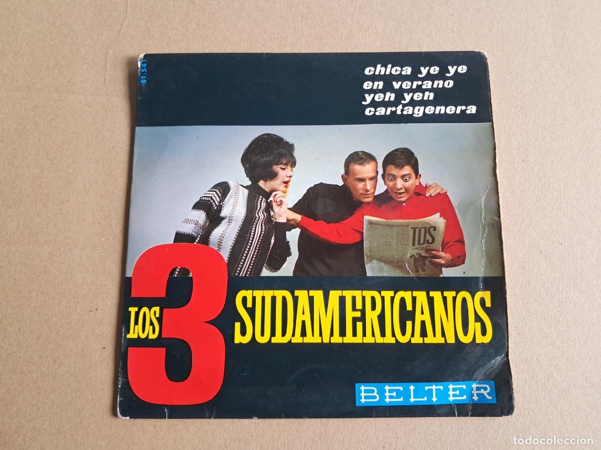 Discos de vinilo: LOS 3 SUDAMERICANOS - CHICA YE YE EP 4 TEMAS 1965