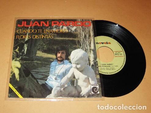 Discos de vinilo: JUAN PARDO - CUANDO TE ENAMORES / FLORES DISTINTAS - SINGLE - 1971