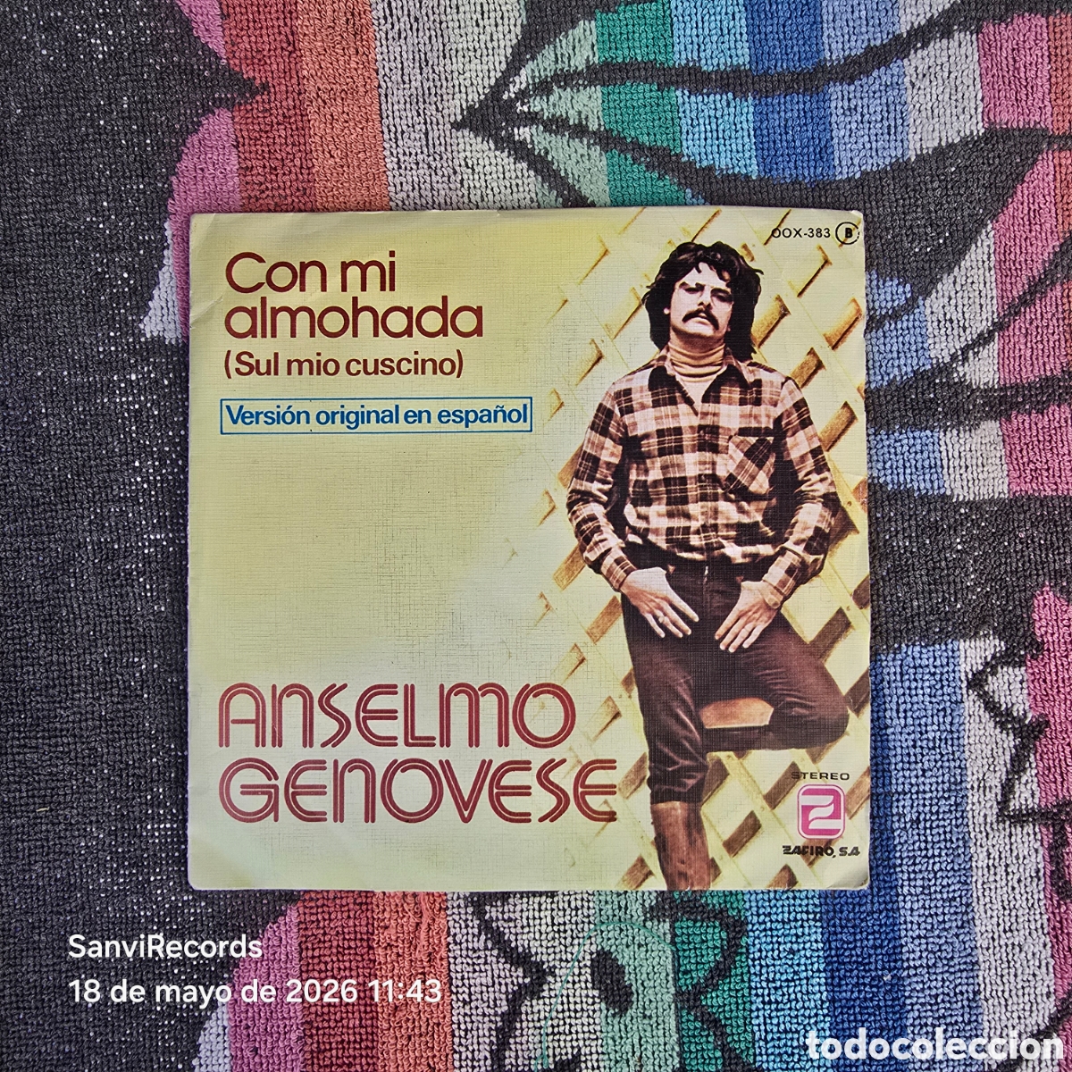 Disques de vinyle: [SINGLE] ANSELMO GENOVESE: CON MI ALMOHADA - ANCHE UN UOMO (ZAFIRO) (1979)