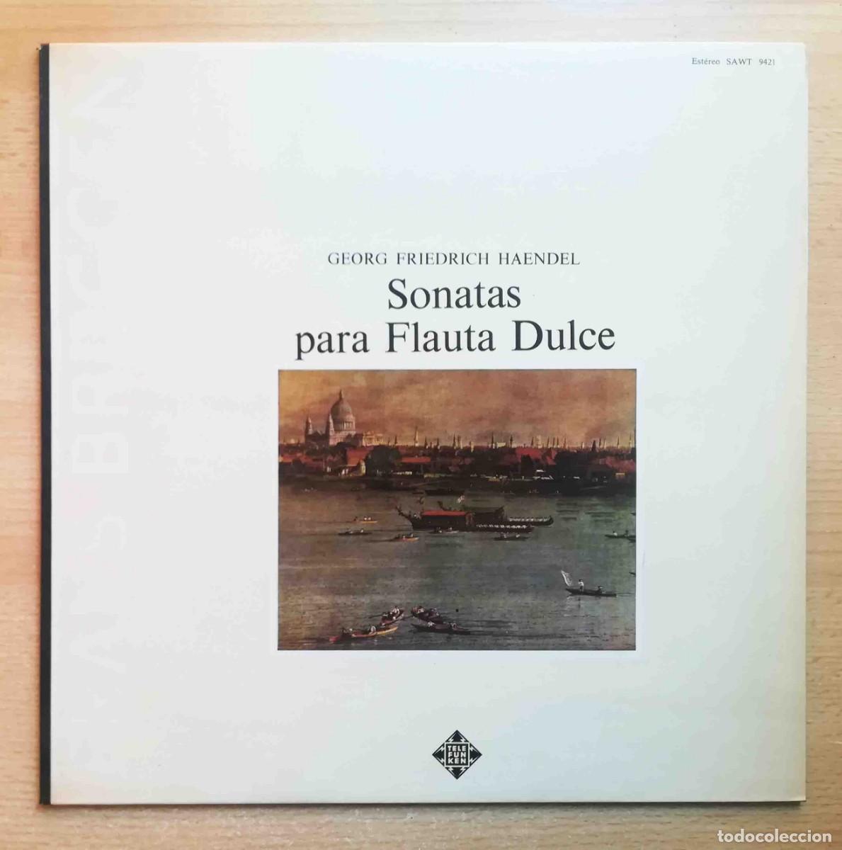 Discos de vinilo: Georg Friedrich Haendel Sonatas para Flauta Dulce y Bajo Continuo. Telefunken 1975.