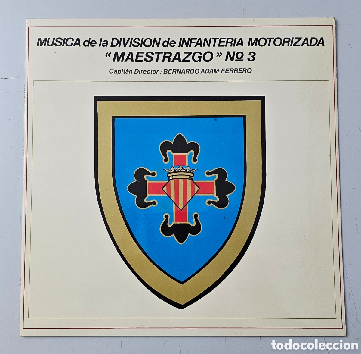 Discos de vinilo: LP MUSICA DE LA DIVISION DE INFANTER&Iacute;A MOTORIZADA &rdquo;MAESTRAZGO&rdquo; N&deg;3 (Espa&ntilde;a - Dial - 1983) COMO NUEVO