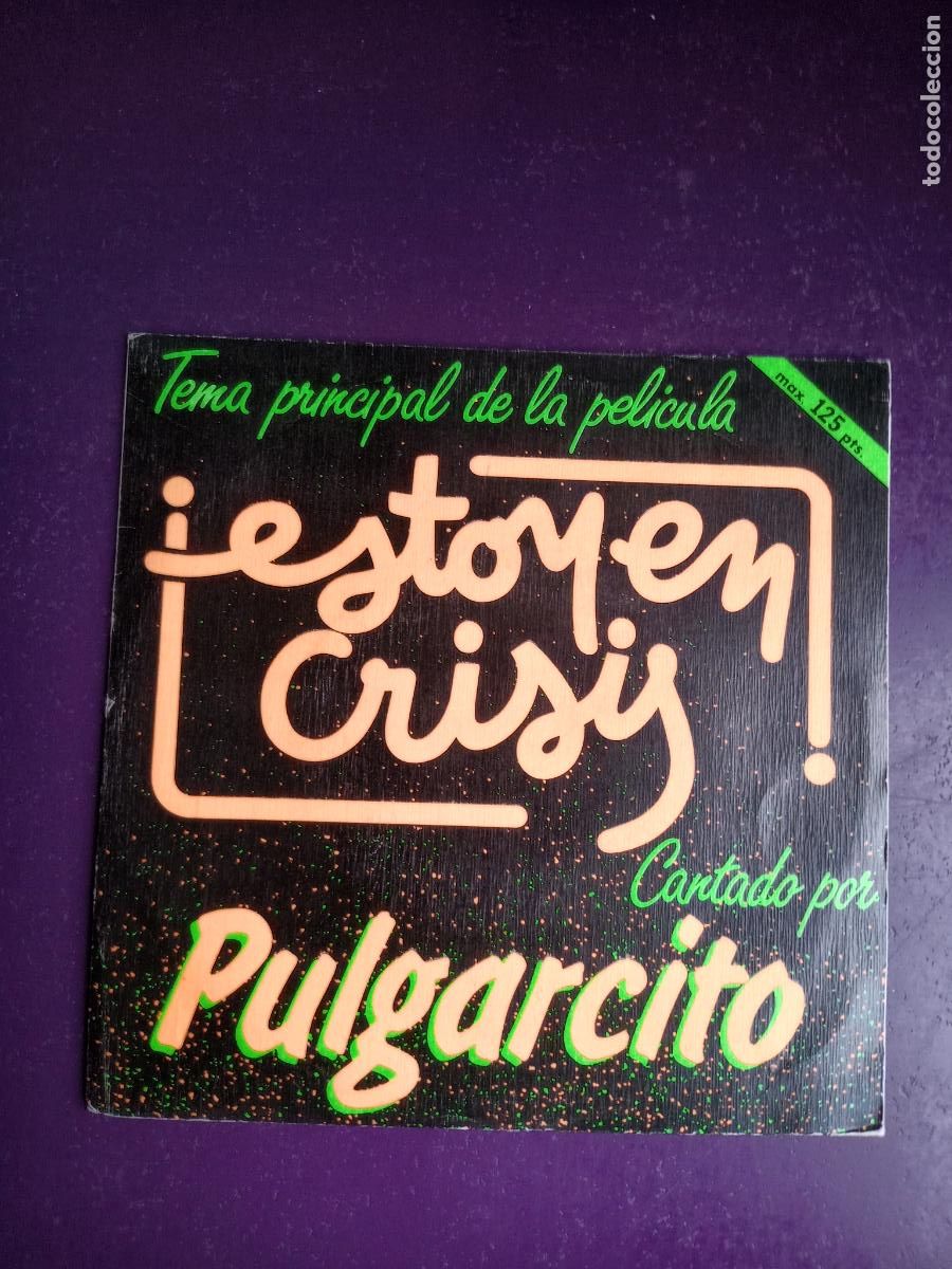 Discos de vinilo: Pulgarcito &ndash; Tema Principal De La Pelicula &iexcl;Estoy En Crisis! - Sg CBS 1982 PROMO - CANTAUTOR 70'S